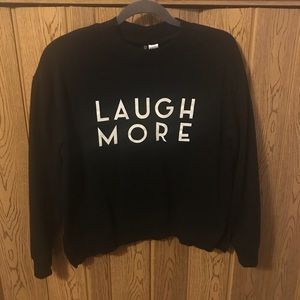 Laugh More Black Crewneck Sweatshirt
